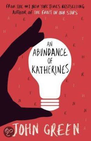 An Abundance of Katherines -  - John Green