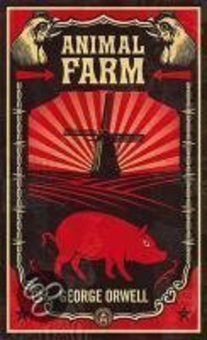 Animal Farm - A Fairy Story - George Orwell