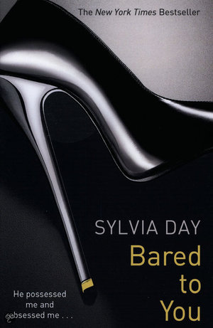 Bared to You - Crossfire Trilogy #1 - Sylvia Day