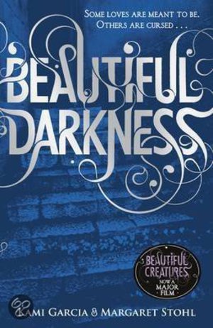 Beautiful Darkness - The Caster Chronicles #2 - Margaret Stohl