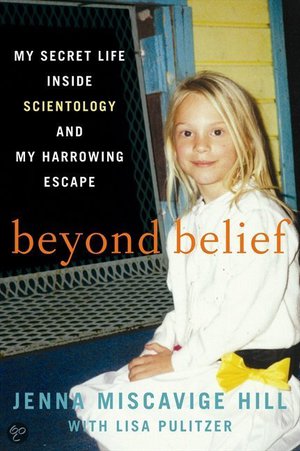 Beyond Belief - My Secret Life Inside Scientology and My Harrowing Escape - Lisa Pulitzer