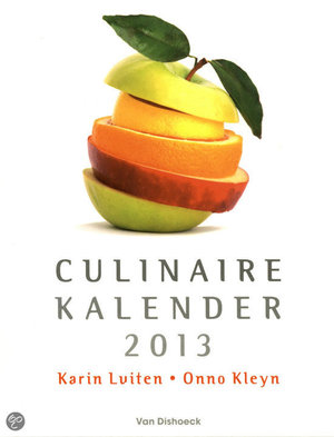 Culinaire kalender / 2013 -  - Karin Luiten