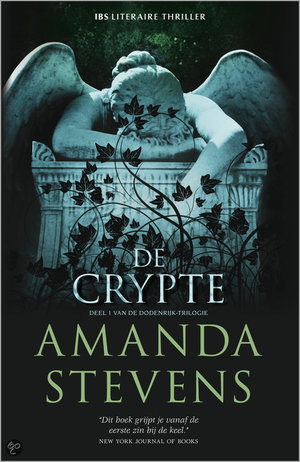 De Crypte - Een uitgave van Harlequin IBS Thriller - Deel 1 van de Dodenrijk-trilogie - Amanda Stevens