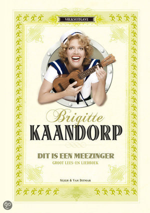 Dit is een meezinger - liedboek met piano- en ukelele-begeleiding - Brigitte Kaandorp