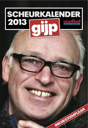 Gijp Scheurkalender 2013 - Gijp Scheurkalender - René van der Gijp