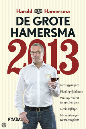 Grote Hamersma 2013 - de lekkerste wijnen in alle prijsklassen - Harold Hamersma