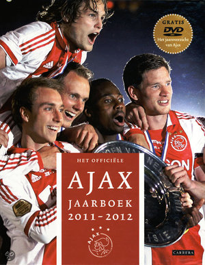 Het officiele Ajax jaarboek / 2011-2012 -  - Ronald Jonges