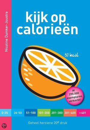 Kijk op calorieen -  - Nicoline Duinker-Joustra