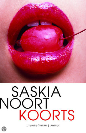 Koorts -  - Saskia Noort