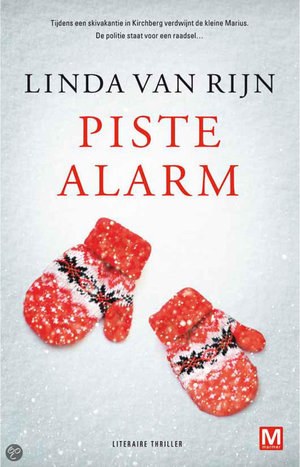 Piste alarm -  - Linda van Rijn