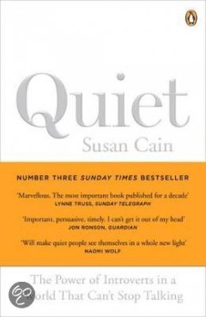 Quiet - The Power of Introverts in a World That Can't Stop Talking - Susan Cain