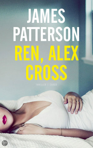 Ren, Alex Cross -  - James Patterson