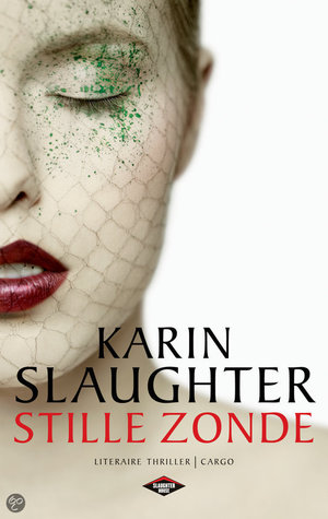 Stille zonde -  - Karin Slaughter