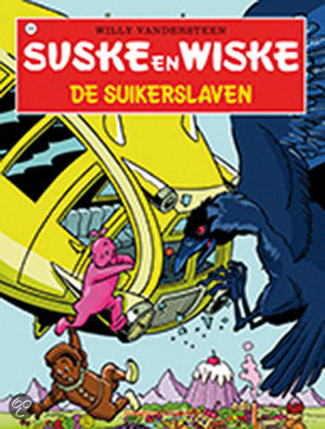 Suske En Wiske / 318 De Suikerslaven -  - Willy Vandersteen