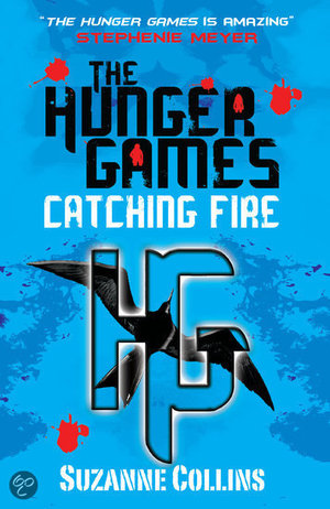 The Hunger Games II: Catching Fire - The Hunger Games Trilogy Book 2 - Suzanne Collins