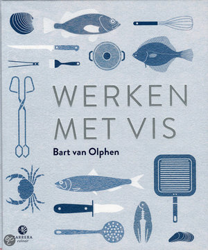 Werken met vis -  - Bart Van Olphen