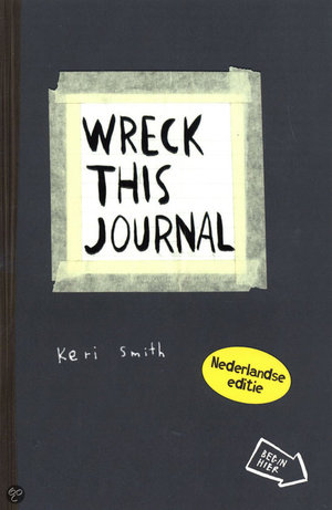 Wreck this Journal - To Create is to Destroy - Keri Smith